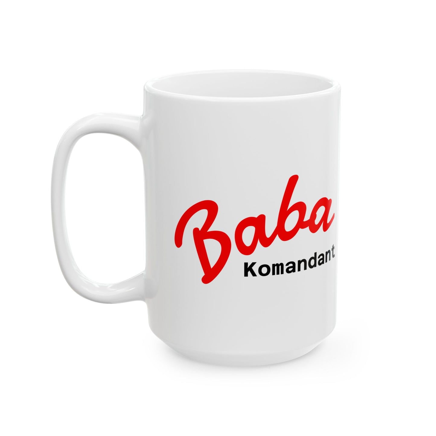 Albanian Dad Mug, Baba, Komandant!