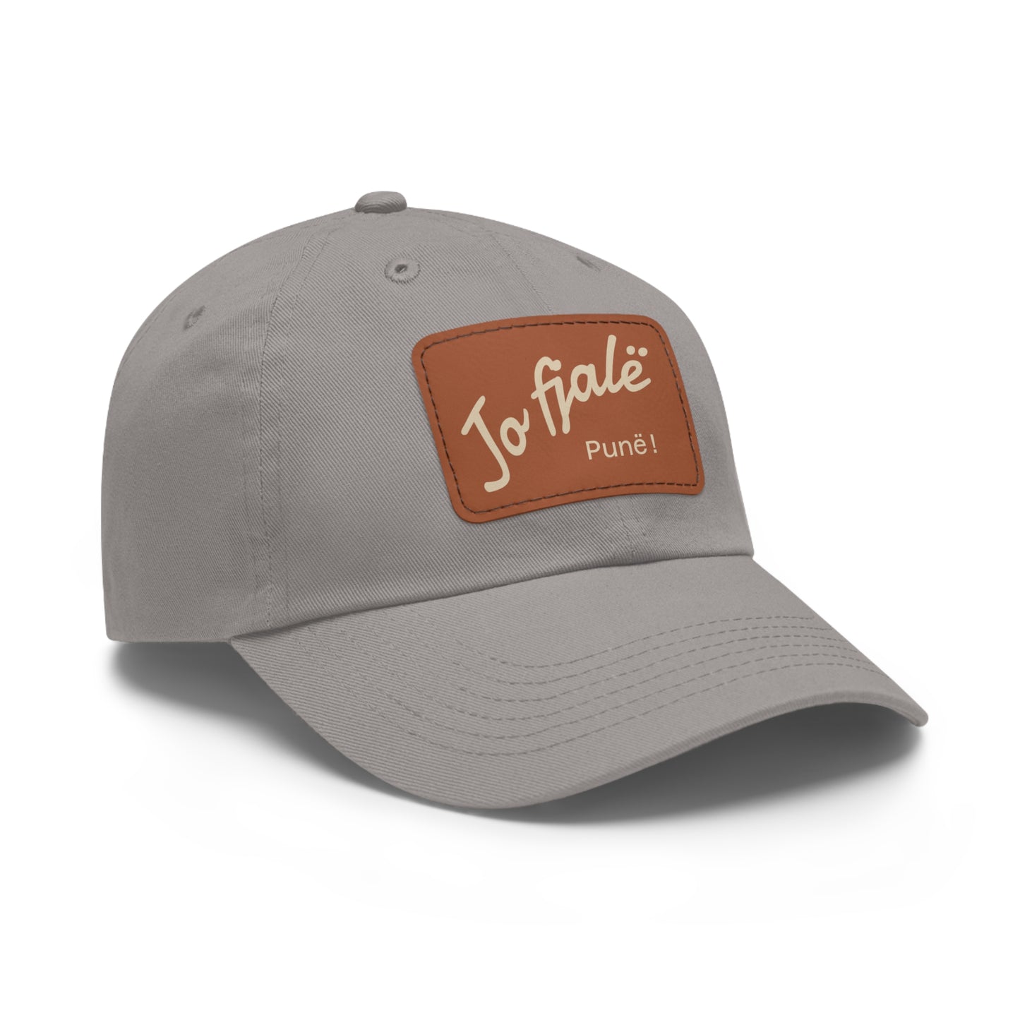 Albanian Dad Hat with Leather Patch (Rectangle) - Father's Day - Shqip - "Jo fjalë - punë."