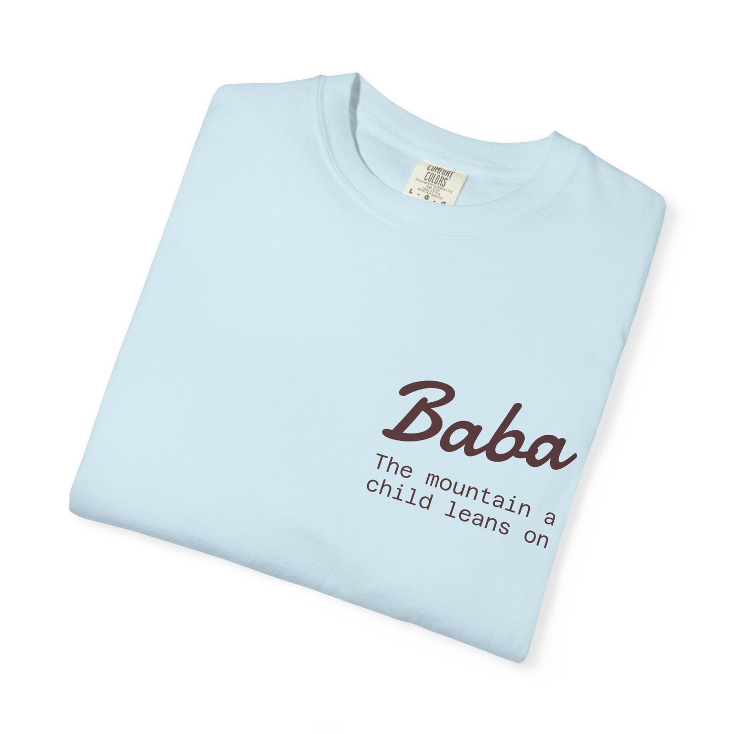 Baba T-Shirt, Casual Gift, Unique, Comfortable Everyday Style - Fathers Day