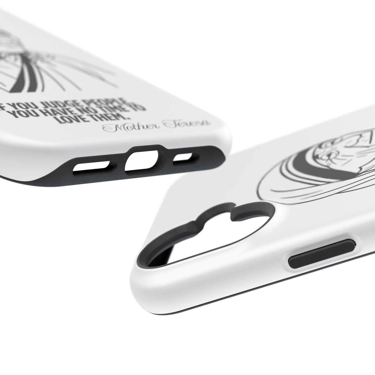 Inspirational Mother Teresa Quote iPhone Case for iPhone 13 to 16 -  Magnetic Tough Cases