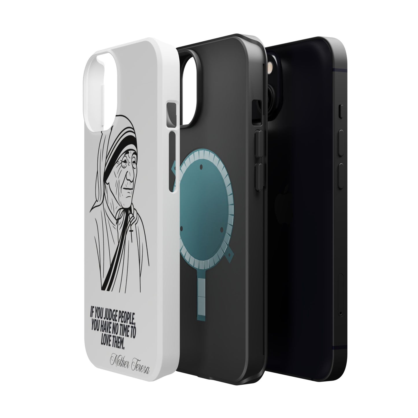 Inspirational Mother Teresa Quote iPhone Case for iPhone 13 to 16 -  Magnetic Tough Cases
