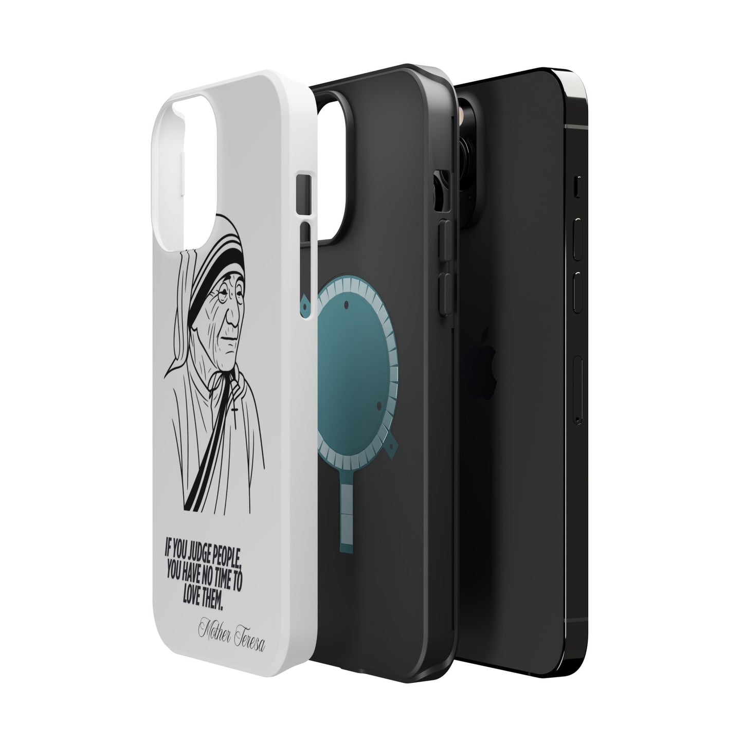 Inspirational Mother Teresa Quote iPhone Case for iPhone 13 to 16 -  Magnetic Tough Cases