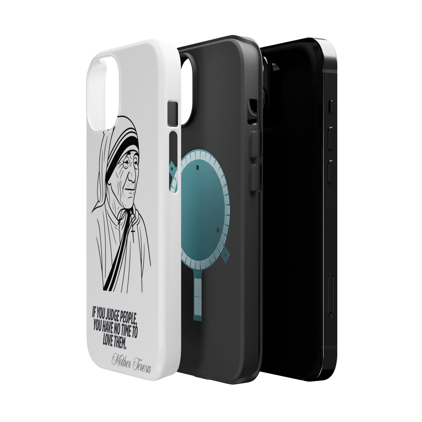 Inspirational Mother Teresa Quote iPhone Case for iPhone 13 to 16 -  Magnetic Tough Cases