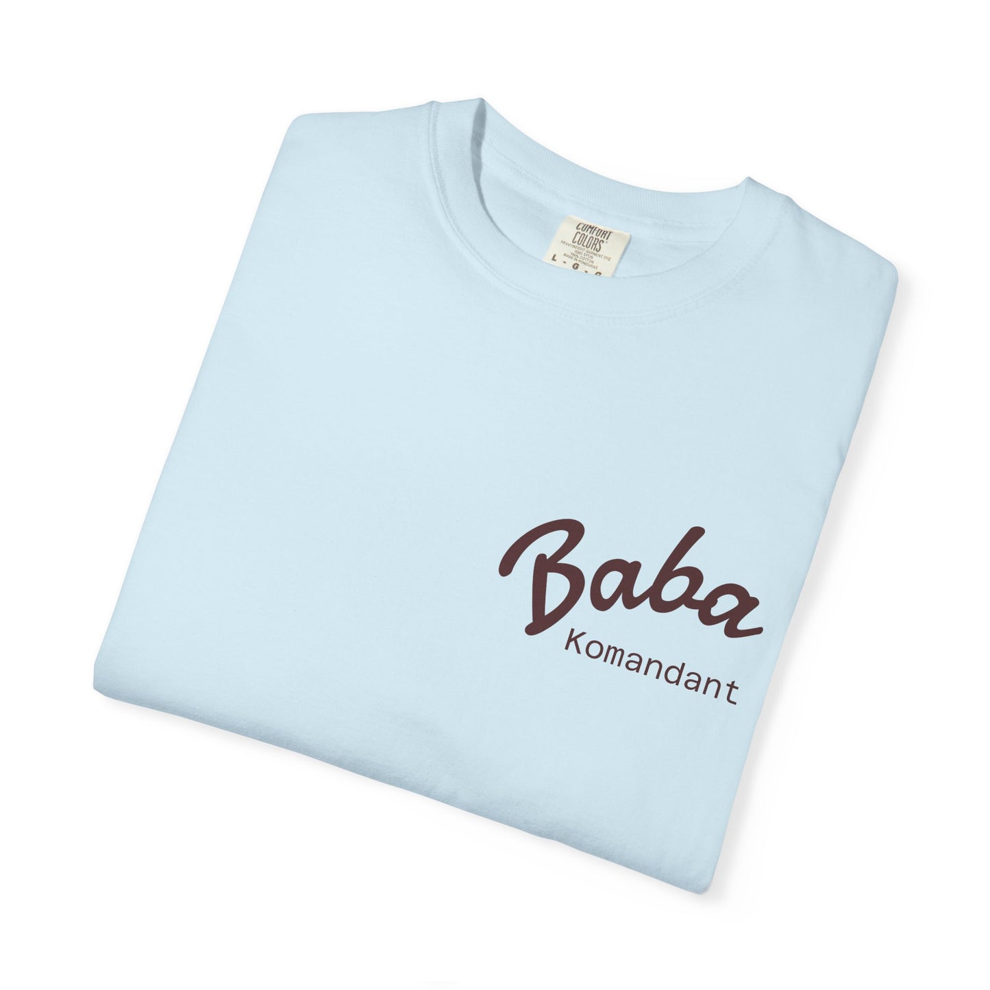 Baba Komandant Unisex T-Shirt, Casual Gift, Unique Men's Wear, Graphic Tee, Comfortable Everyday Style